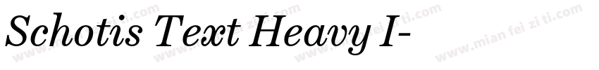 Schotis Text Heavy I字体转换